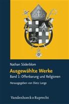 Dietz Lange, Nathan Söderblom, Diet Lange, Dietz Lange - Ausgewählte Werke. Bd.1