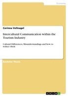 Corinna Vellnagel - Intercultural Communication within the Tourism Industry