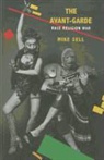 Mike Sell - The Avant-garde