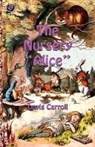Lewis Carroll, Sir John Tenniel, E. Gertrude Thomson - The Nursery Alice