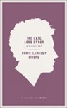 Doris Langley Moore - The Late Lord Byron