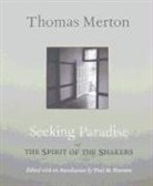 Thomas Merton, Paul Pearson, Paul M Pearson, Paul M. Pearson - Seeking Paradise