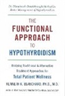 Kenneth Blanchard, Kenneth R. Blanchard - Functional Approach to Hypothyroidism