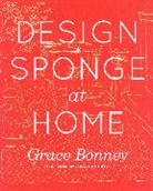 GRACE BONNEY, Bonney Grace - Design Sponge at Home