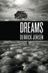 Derrick Jensen - Dreams