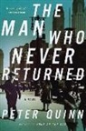 Peter Quinn - The Man Who Never Returned