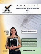 Sharon A. Wynne - Praxis Physical Education 091 Teacher Certification Test Prep Study Guide