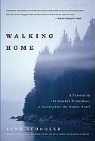Lynn Schooler - Walking Home