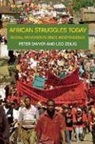 Peter Dwyer, Miles Larmer, Leo Zeilig - African Struggles Today
