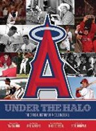 Los Angeles Angels of Anaheim, Pete Donovan, Pete/ Salmon Donovan, PETE DONOVAN - Under the Halo