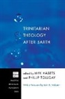 Myk (EDT)/ Tolliday Habets, Myk Habets, Phillip Tolliday - Trinitarian Theology After Barth