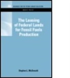 Stephen Macdonald, Stephen (University of Newcastle Macdonald, Stephen (University of Newcastle Upon T Macdonald, Stephen L. McDonald, Stephen L. McDonald - Leasing of Federal Lands for Fossil Fuels Production