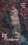 Andres Reyes Soto - Los Picadores
