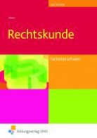 Sylvia Derer - Rechtskunde. Fachoberschule. Lehr-/Fachbuch. Sachsen