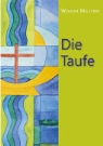 Werner Milstein - Die Taufe