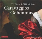 Tilman Röhrig, Tilman Röhrig - Caravaggios Geheimnis, 6 Audio-CDs (Sonderausgabe) (Audio book)