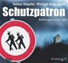 Volker Klüpfel, Michael Kobr, Volker Klüpfel, Michael Kobr - Schutzpatron, 6 Audio-CDs (Audio book)