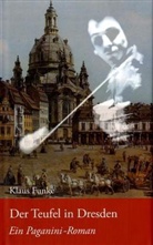 Klaus Funke - Der Teufel in Dresden