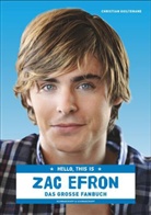 Christian Guiltenane, Madeleine Lampe - Hello, this is Zac Efron