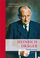 Wel Böttcher, Welf Böttcher, Martin Thoemmes - Heinrich Dräger