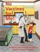 Kathleen Dunkelberger Rn Bc Clnc - No Vaccines for Me!