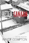Wayde Compton, Compton Wayde, Wayde Compton - After Canaan