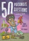 Tanya Lloyd Kyi, Tanya Lloyd/ Kinnaird Kyi, Tanya Lloyd Kyi, Ross Kinnaird - 50 Poisonous Questions