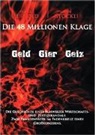 Patrick Bernold, Patrick; Stöckli Bernold, Peter Stöckli - Die 48 Millionen Klage