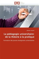 Jelmam Yassine, Yassine-J - La pedagogie universitaire: de la