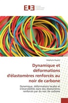 Stéphane Duprés, Dupres-S - Dynamique et deformations d