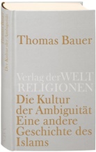 Thomas Bauer - Die Kultur der Ambiguität