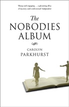 Carolyn Parkhurst, Parkhurst Carolyn - The Nobodies Album