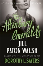 Jill Paton Walsh, Jill Paton Walsh, Dorothy L. Sayers, Jill P Walsh, Jill Paton Walsh - Attenbury Emeralds