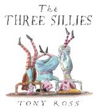 Tony Ross, Ross Tony, Tony Ross - Three Sillies