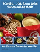 Jacey Derouich - Habibi.... ich kann jetzt tunesisch kochen!
