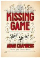 Aidan Chambers - Kissing Game