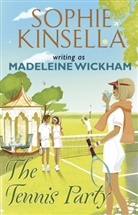 Sophie Kinsella, Madeleine Wickham - The Tennis Party