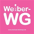 Weiber-WG, Audio-CD (Hörbuch)