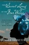 Lola Shoneyin - The Secret Lives of the Four Wives