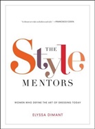 Elyssa Dimant - The Style Mentors