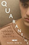 Rahul Mehta, Mehta Rahul - Quarantine