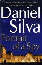 Daniel Silva - Portrait of a Spy