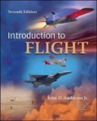 John Anderson, John D Anderson, John D. Anderson - Introduction to Flight