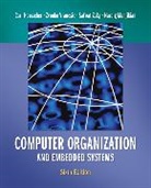 Carl Hamacher, Carl/ Vranesic Hamacher, V. Carl Hamacher, Naraig Manjikian, Manjikian Naraig, Zvonko Vranesic... - Computer Organization
