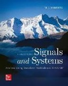 M. J. Roberts, Michael J. Roberts - Signals and Systems