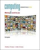 Timothy Leary, O&amp;apos, Linda I. O'Leary, Timothy O'Leary, Timothy J. O'Leary - Computing Essentials 2012 Complete