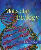 Robert Weaver, Robert F. Weaver - Molecular Biology