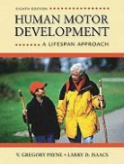 Larry D. Isaacs, V. Gregory Payne, V. Gregory/ Isaacs Payne, V.Gregory Payne - Human Motor Development