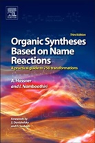 A. Hassner, Alfred Hassner, Alfred Namboothiri Hassner, I. Namboothiri, Irishi Namboothiri, Namboothiri Irishi - Organic Syntheses Based on Name Reactions