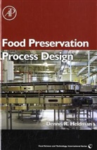 Heldman, Dennis R. Heldman, Dennis R. (Heldman Associates Heldman - Food Preservation Process Design